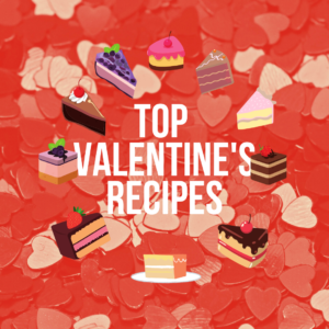 Top Valentine's Recipes