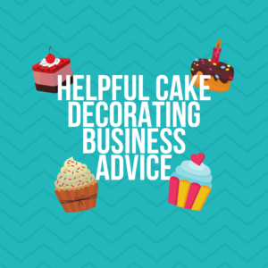 Cake Decorating Business Guidance During COVID-19